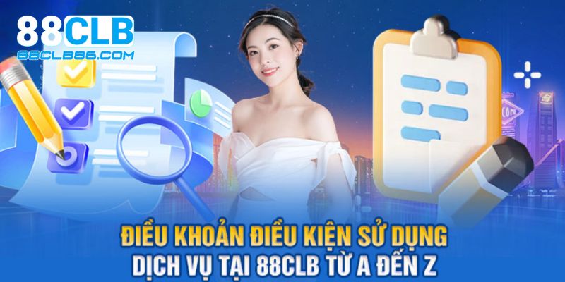 Cam kết tuân thủ điều khoản điều kiện tại 88 clb 