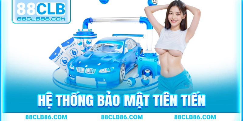 Hệ thống bảo mật cực cao và am toàn