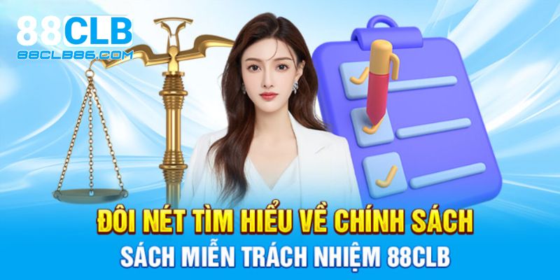 Quy định miễn trừ trách nhiệm của nhà cái