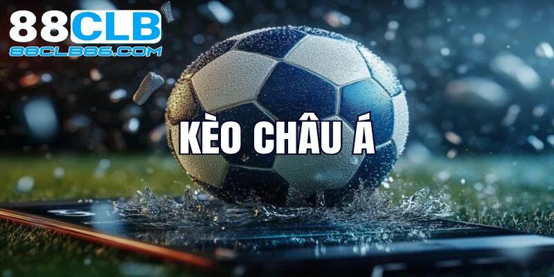 Kèo châu Á hấp dẫn